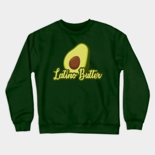 Latino Butter Crewneck Sweatshirt